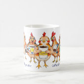 Vixy's Chix - コーヒーが先。人間はその後 コーヒーマグカップ (中央)