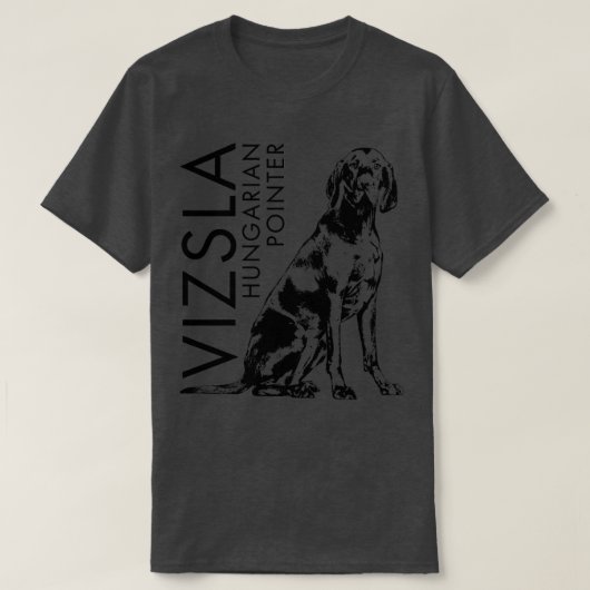Vizslaハンガリーポインタ(2) Tシャツ (デザイン正面)