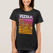 Vizsla - Dog Identification - Dogs Lover - Dog Own Tシャツ (正面)