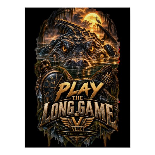 VLLC Play The Long Game Motivation Alligator Art ポスター (正面)