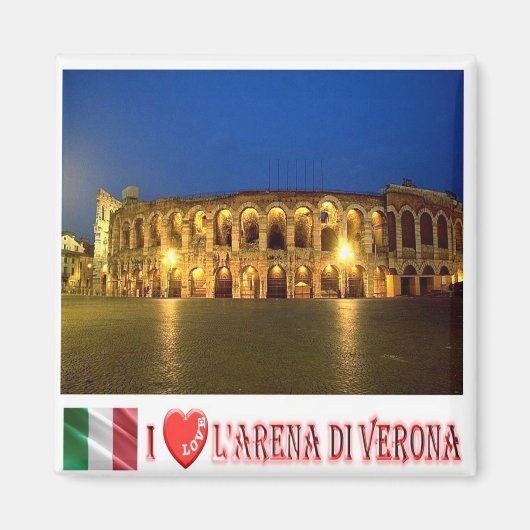 VNT095 VERONA, ARENA I Love, Veneto，イタリア，冷蔵庫 マグネット (正面)