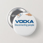 Vodka - Disconnecting people 缶バッジ (正面&裏面)