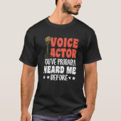 Voice Actor Youve Probably Heard Me Before Premium Tシャツ (正面)
