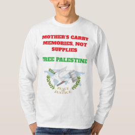Voices of Palestine – Humanity Cries for Justice T Tシャツ
