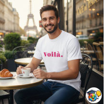 Voila Shirt、フランスのことわざギフト、パリワード