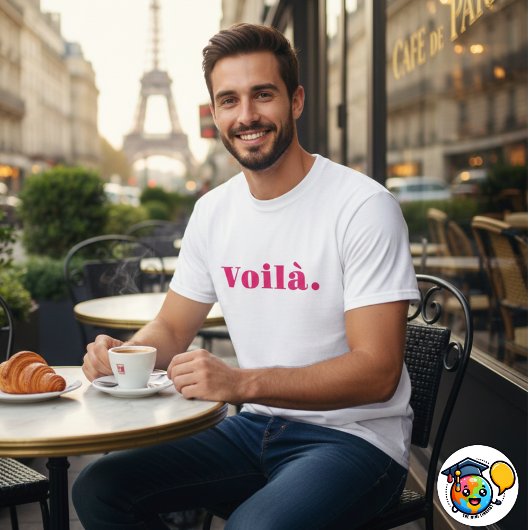 Voila Shirt、フランスのことわざギフト、パリワード Tシャツ