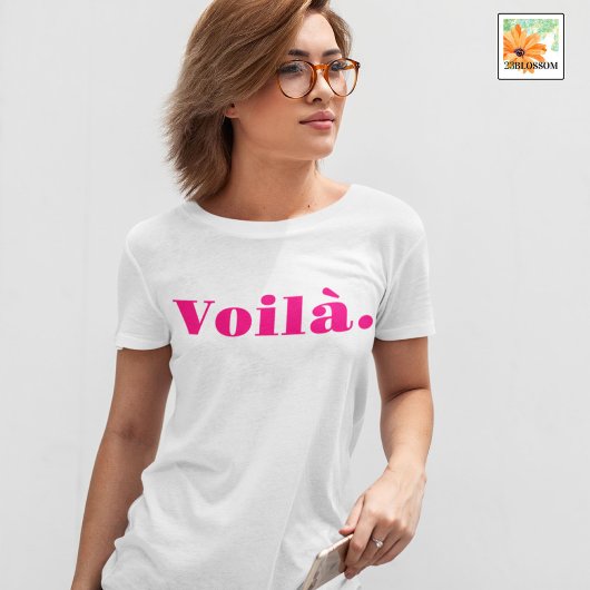 Voila Shirt、フランスのことわざギフト、パリワード Tシャツ