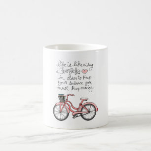 vol25生命は自転車の乗車のようです コーヒーマグカップ