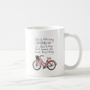 vol25生命は自転車の乗車のようです コーヒーマグカップ