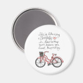 vol.25の人生は自転車に乗るようなものだ マグネット (正面/裏面)