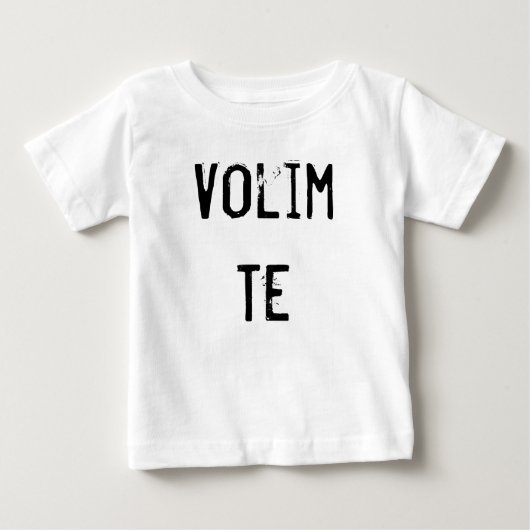 Volim Te ベビーTシャツ (正面)