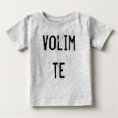 Volim Te ベビーTシャツ (正面)