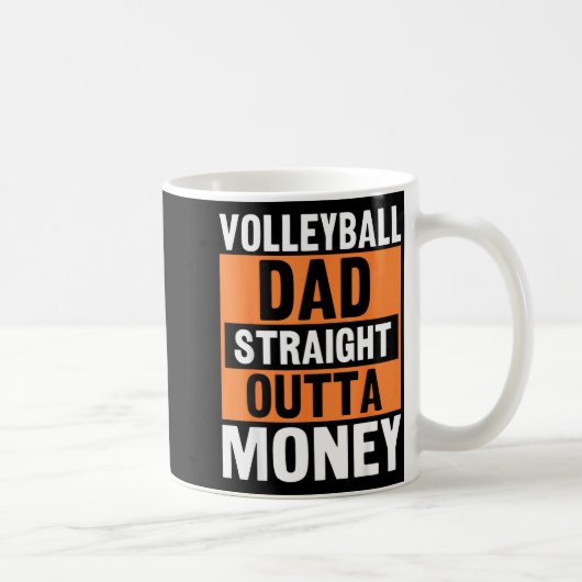 Volleyball Dad Straight Outta Money Funny Srts Par コーヒーマグカップ (右)