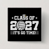 Volleyball Graduation Go Time Senior Class of 2027 缶バッジ (正面)