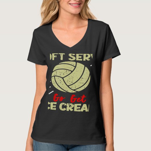 Volleyball  If You Want A Soft Serve Women Men Tシャツ (正面)