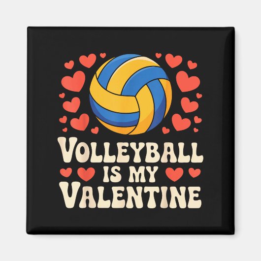Volleyball Is My Valentine Romantic Valentines Day マグネット (正面)