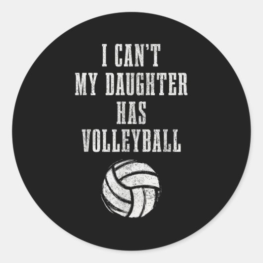 Volleyball Mom Dad I Can't Daughter Hast Volleybal ラウンドシール (正面)