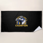 Volleyball Player | Practice Like A Champion ビーチタオル (正面)