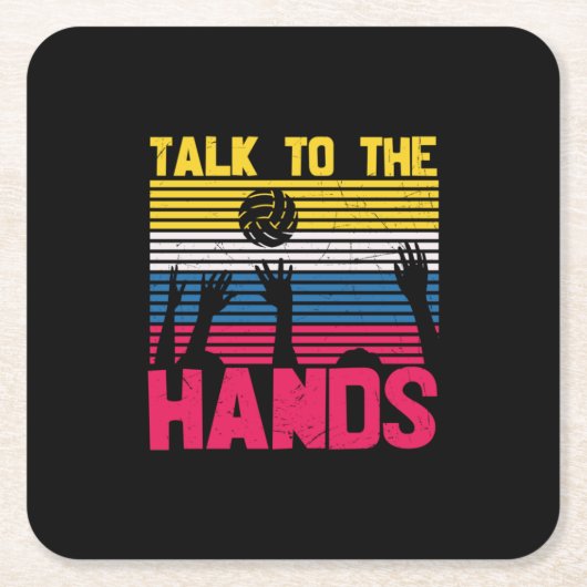 Volleyball Player | Talk To The Hands スクエアペーパーコースター (正面)