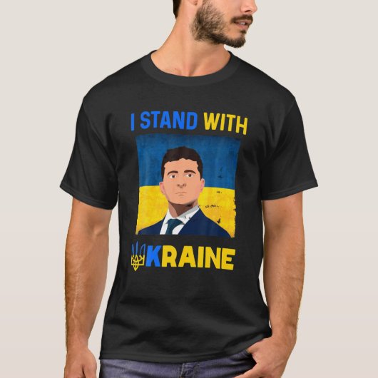 Volodymyr Zelensky I Stand With Ukraine Pro Ukrain Tシャツ (正面)