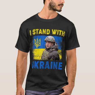 Volodymyr Zelensky I Stand With Ukraine Ukrainian  Tシャツ