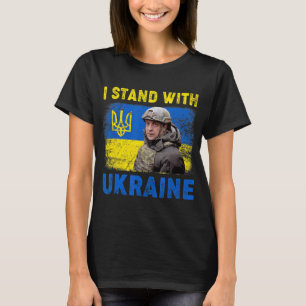 Volodymyr Zelensky I Stand With Ukraine Ukrainian Tシャツ