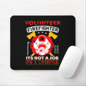 Volunteer Firefighter Fireman Gift Proud Firefight マウスパッド (マウス)