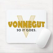 Vonnegut従ってそれは行きます マウスパッド (マウス)