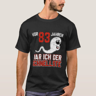 Vor 83ジャーレンウォーイッデルシュネルステ誕生B-Day Tシャツ