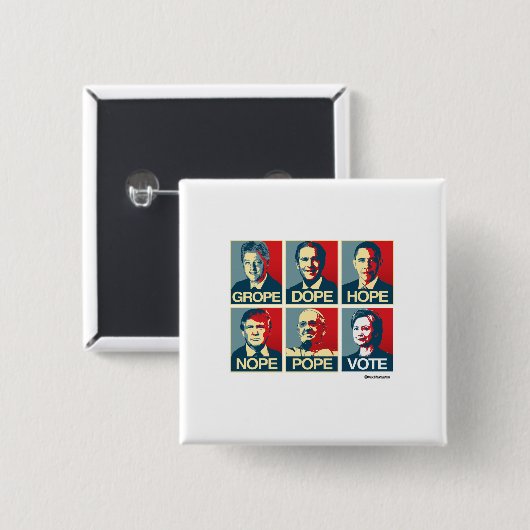 Voteヒラリー模索のドープ塗料の希望のNopeの法皇 缶バッジ (正面&裏面)