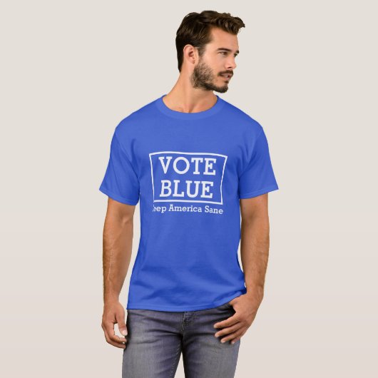 Vote Blue: Keep America Sane T-Shirt Tシャツ (正面フル)