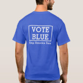 Vote Blue: Keep America Sane T-Shirt Tシャツ (裏面)