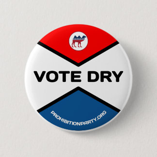 VOTE DRY Prohibition Party 缶バッジ