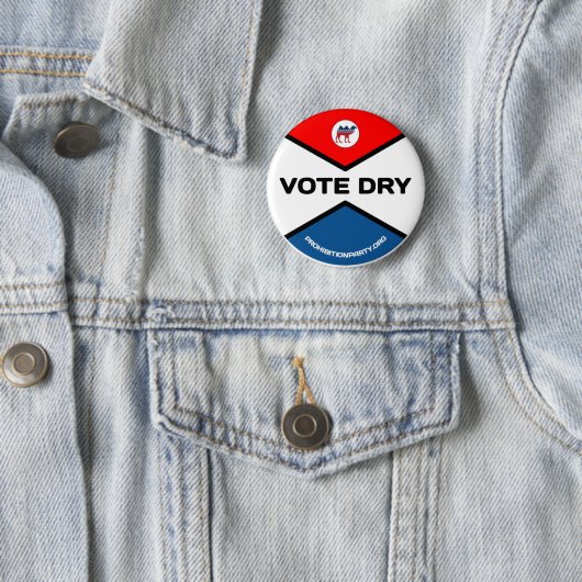 VOTE DRY Prohibition Party 缶バッジ (インサイチュ)