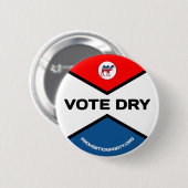 VOTE DRY Prohibition Party 缶バッジ (正面&裏面)