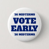 Vote Early Button 缶バッジ (正面)