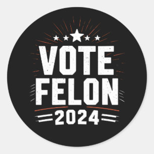 Vote Felon Trump 2024 楽しい選挙の投票 ラウンドシール
