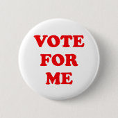 Vote For Me Button 缶バッジ (正面)