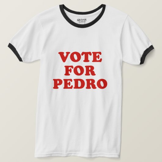 Vote for Pedro Tシャツ (デザイン正面)