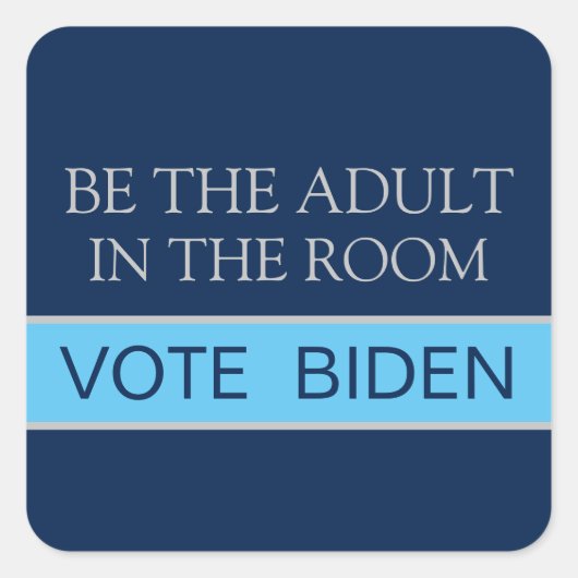 Vote Harris Be the responsible Adult 2024選挙 スクエアシール (正面)