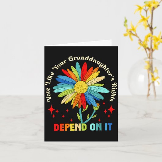 Vote Like Your Granddaughter's Rights Depend On It カード (黄色い花)