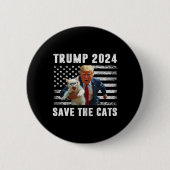 Vote Trump 2025 Funny Save The Cats  缶バッジ (正面)