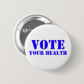 Vote Your Health Button 缶バッジ (正面&裏面)