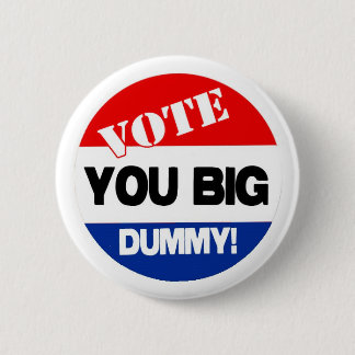 VoteBigDummy 缶バッジ