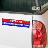 Voter ID Is Discrimination Against Fraud バンパーステッカー (トラック上)