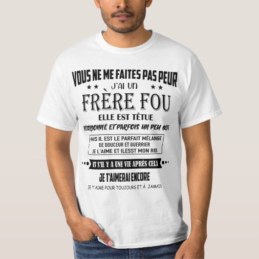 vous ne me faites pas peur j'ai un frère fou elle tシャツ (正面)