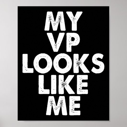 Vp Like Me Kamala Harris Feminist Gift ポスター (正面)