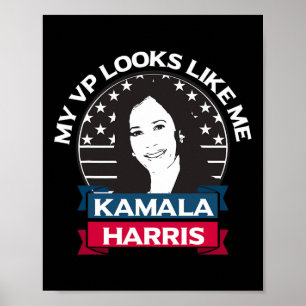 Vp Like Me Kamala Harris First Woman Vice Pr ポスター