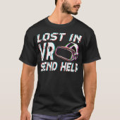 VRゲーマー VRプレイヤー バーチャルリアリティ VRゲーム 動画 ゲーム Tシャツ (正面)