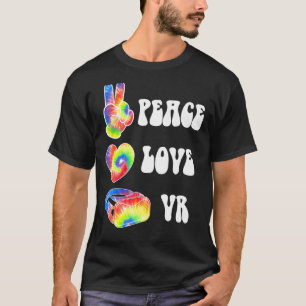 Vr Virtual Reality Gaming Gamer Pc Peace Love Vr R Tシャツ